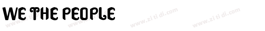 We The people字体转换